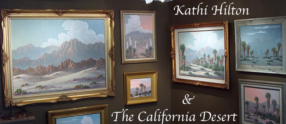 Kathi Hilton & the California Desert 960