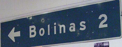 Bolinas Road Sign Bolinas Museum