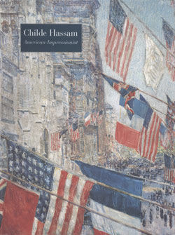 Cover Art, Child Hassam: American Impressionist