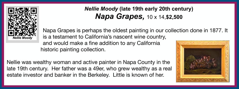 Nellie Moody, Napa Grapes