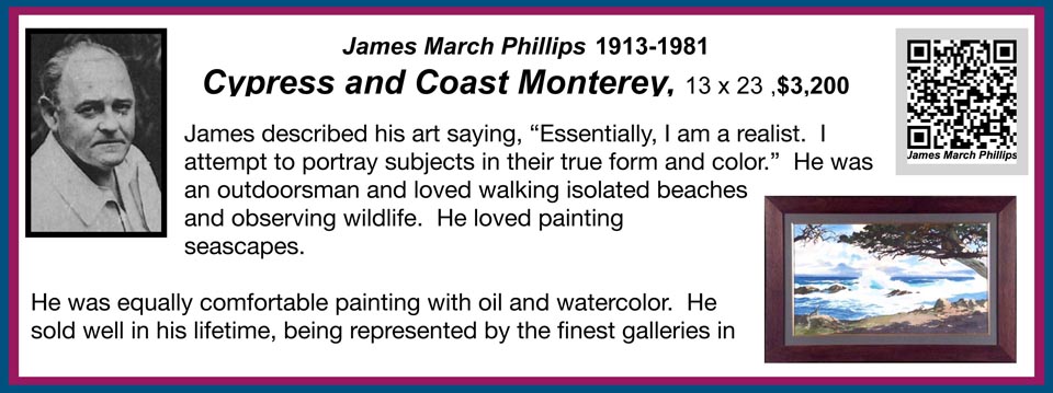 James March Phillips, Cypresses and Coast, Monterey